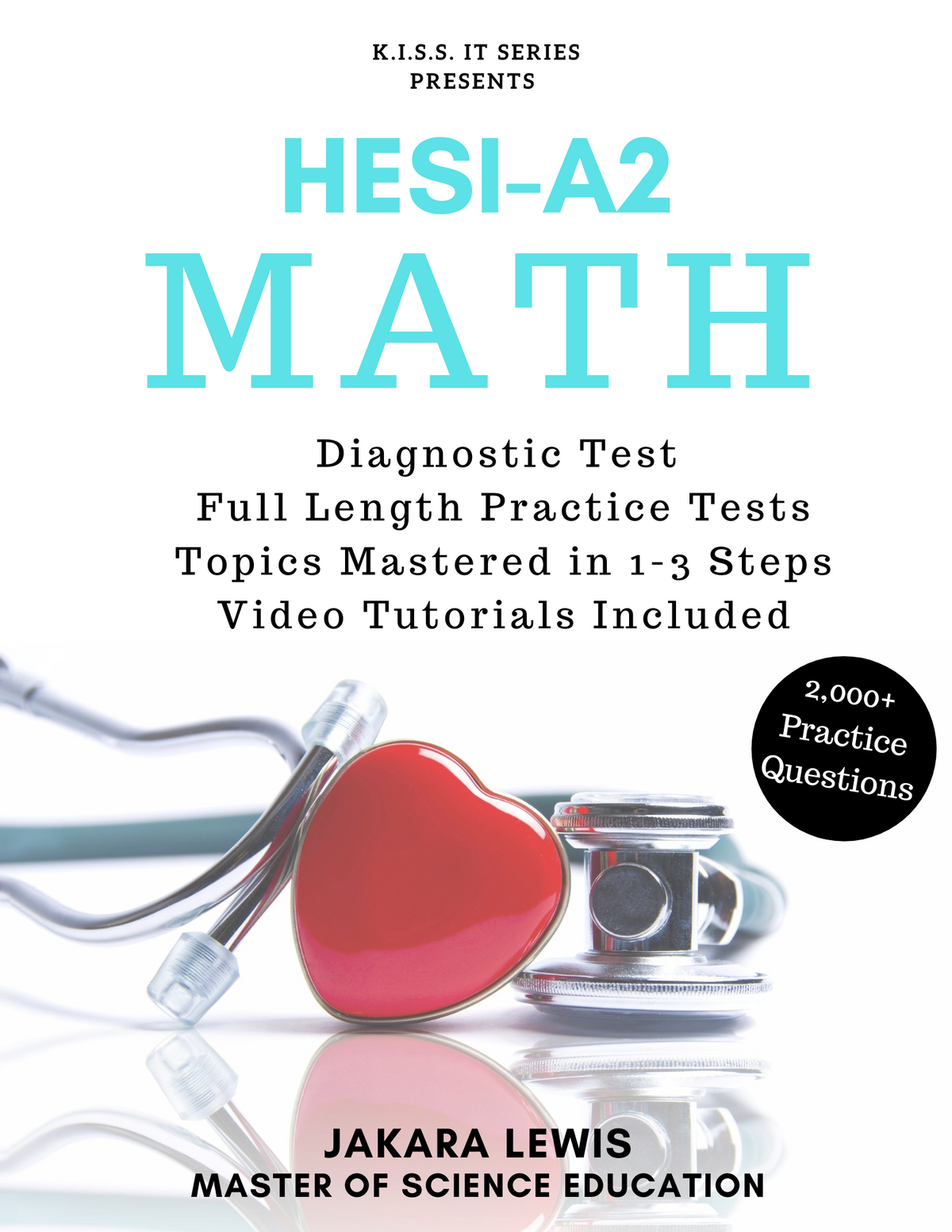 Haese mathematics 1&2 セット K.I.S.S IT Series: HESI-A2 Math Review – Jakara Lewis Math