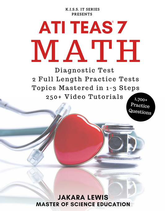 Bundle & SAVE: TEAS 7 Math Workbook & TEAS 7 Math Practice Test Edition Workbook